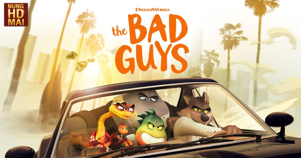 รีวิว the bad guys อนิเมชั่นพากย์ไทย สนุกสุดมันส์